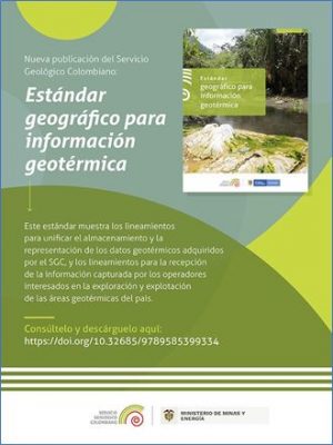 Pasos de gigante hacia el desarrollo del recurso geotérmico en Colombia – SGC