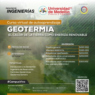 La Universidad de Medellín (UDEM) y la Asociación Geotérmica Colombiana (AGEOCOL) lanzan curso virtual educativo sobre Geotermia.