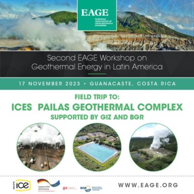 Visita al Complejo Geotérmico Pailas (Costa Rica) durante el “Segundo Taller EAGE de Energía Geotérmica en Latinoamérica”