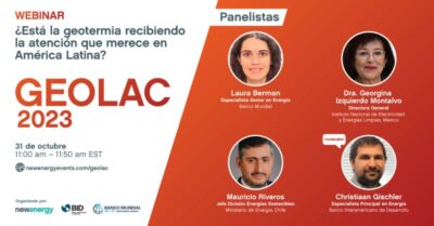 Webinar pre-GEOLAC2023: ¿Está la geotermia recibiendo la atención que merece en América Latina?