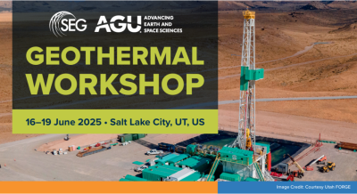Inscripciones abiertas – Taller de Geotermia AGU-SEG; 16-19 de junio de 2025; Salt Lake City, Utah