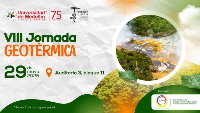 Universidad de Medellín acoge la VIII Jornada Geotérmica con expertos nacionales e internacionales