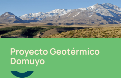 Proyecto Geotérmico Domuyo: potencial geotérmico de alta temperatura en Neuquén, Argentina